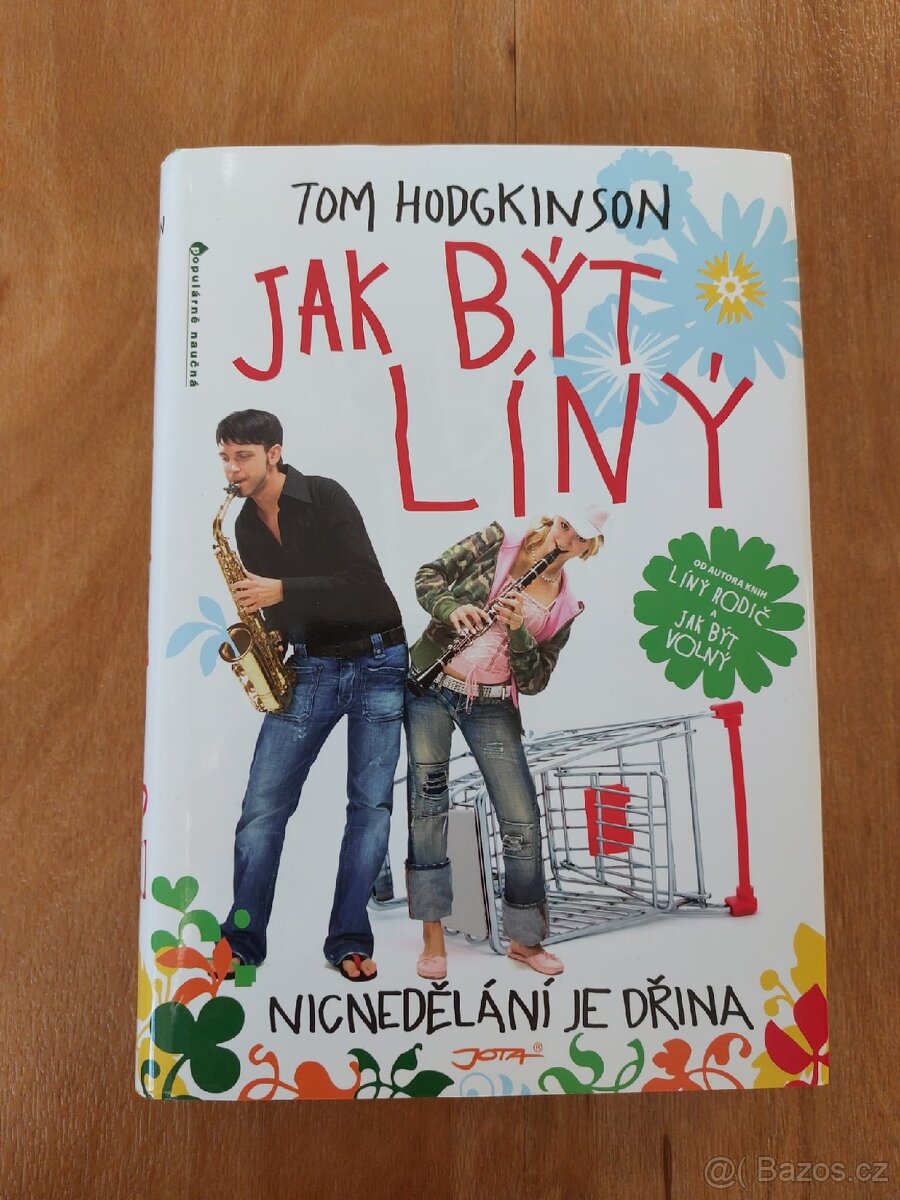 Jak být líný - Tom Hodgkinson