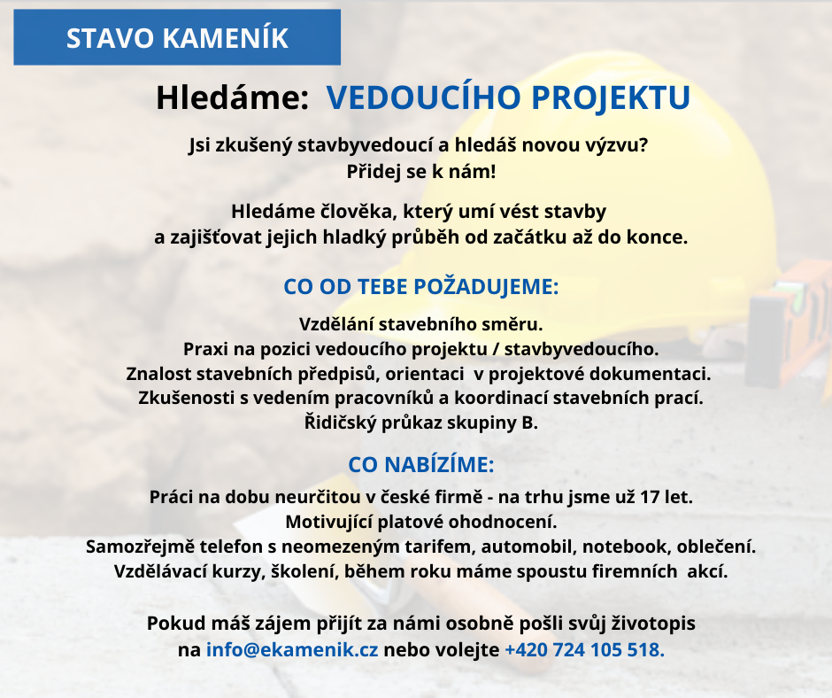 VEDOUCÍ PROJEKTU / STAVBYVEDOUCÍ