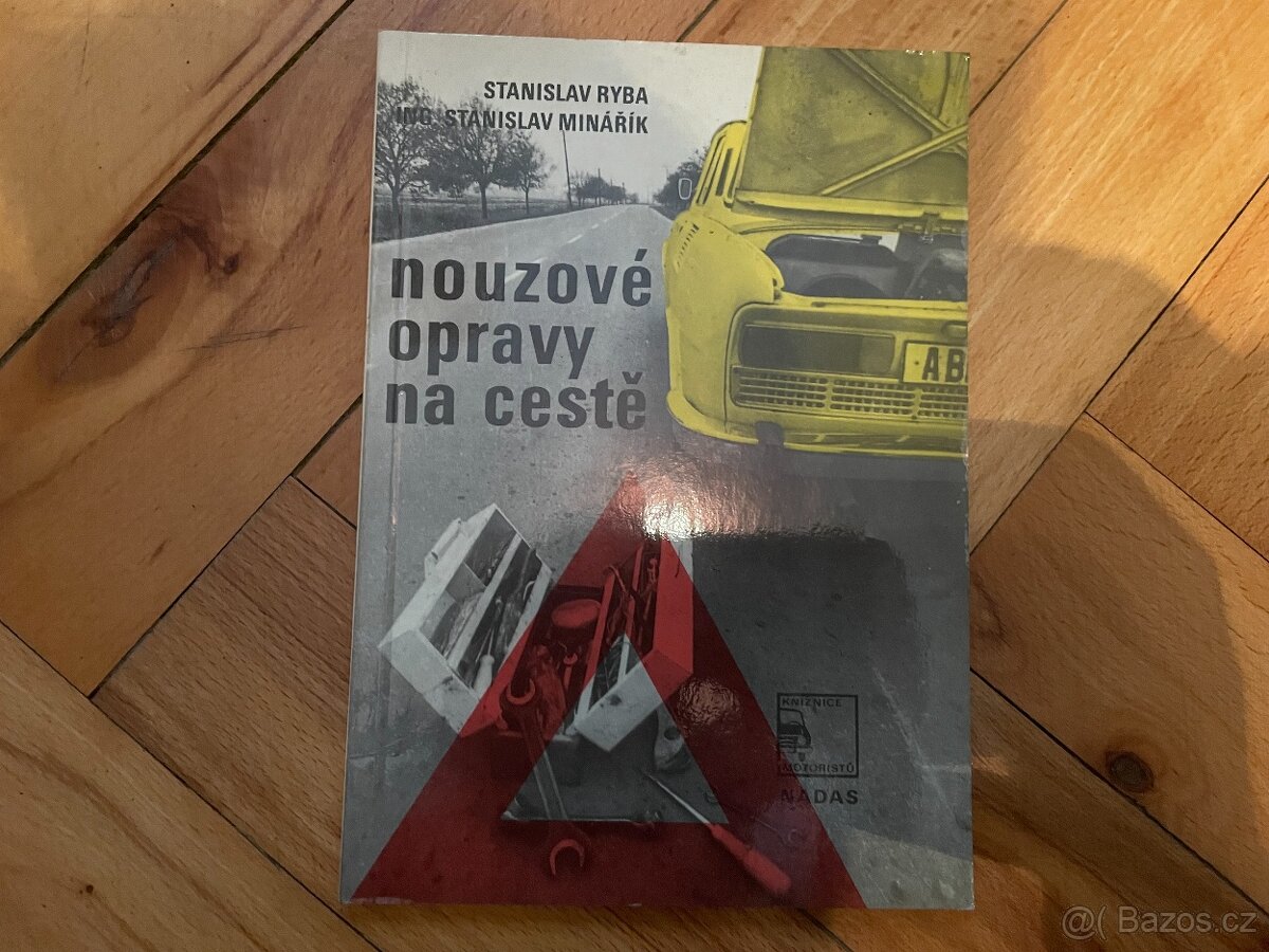 Stanislav Ryba - Nouzové opravy na cestě