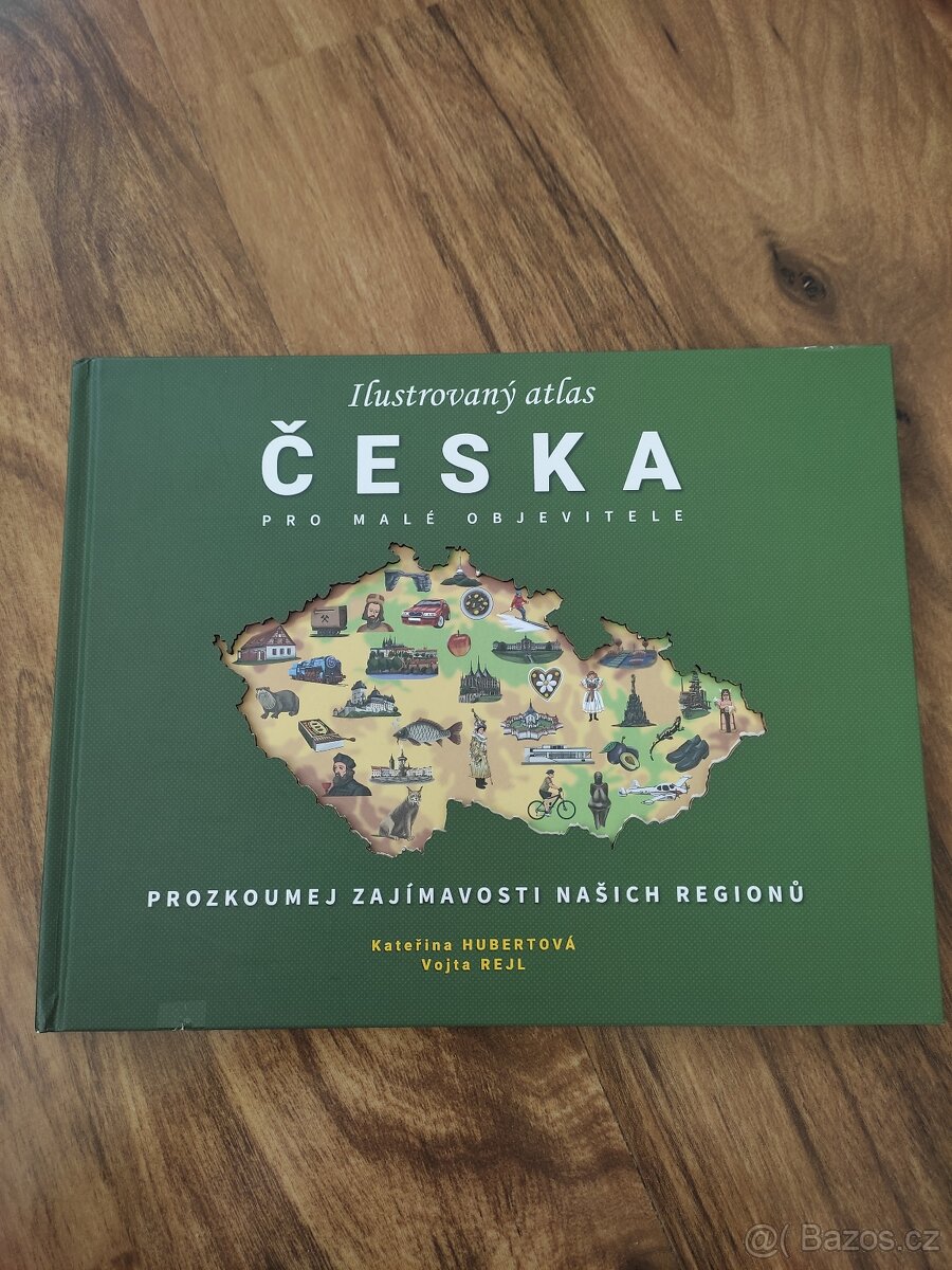 Ilustrovaný atlas Česka pro malé objevitele