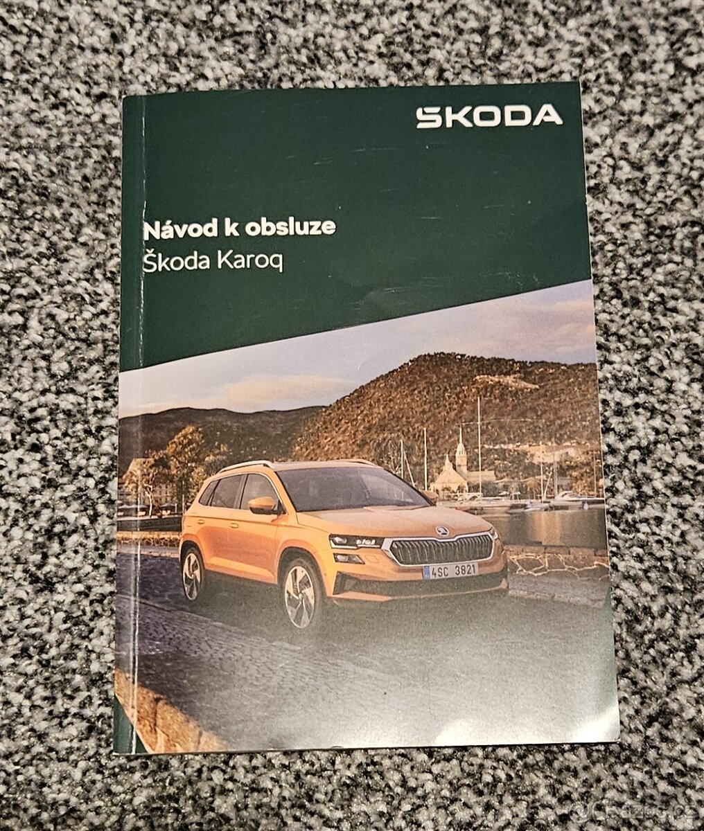Škoda KAROQ originál návod k obsluze 6/2024.