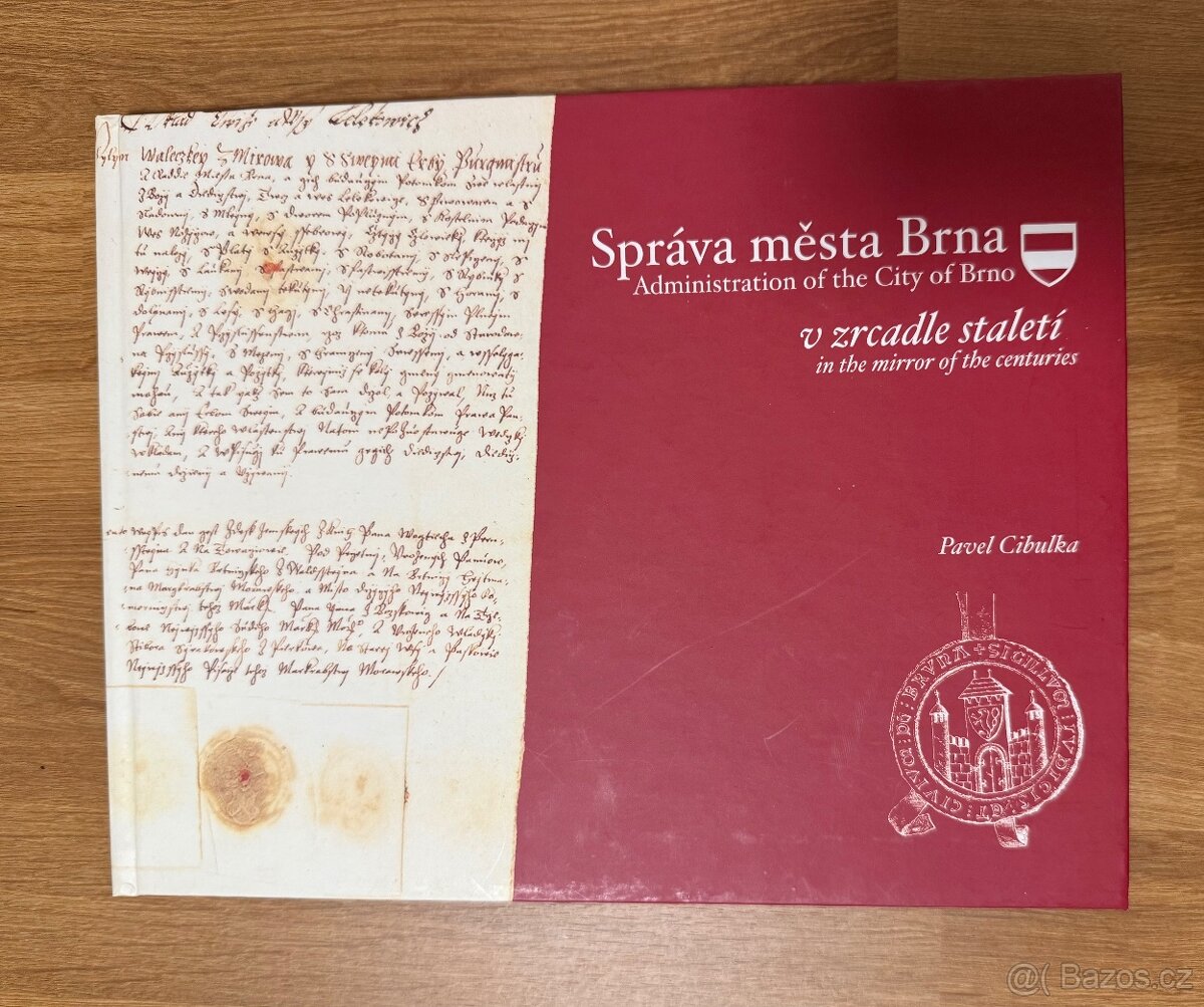 Správa města Brna v zrcadle staletí