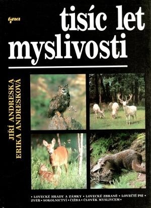 prodám Tisíc let myslivosti