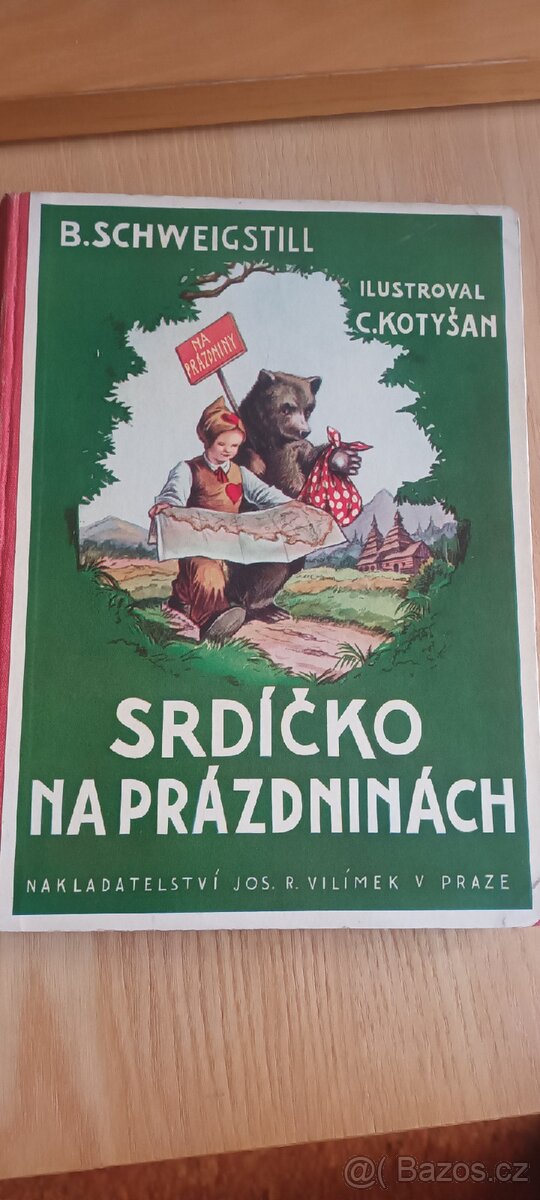 Srdíčko na prázdninách - B.Schweigstill