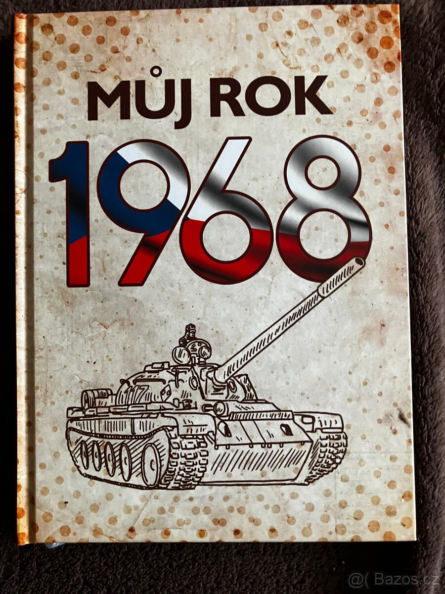 Můj rok 1968