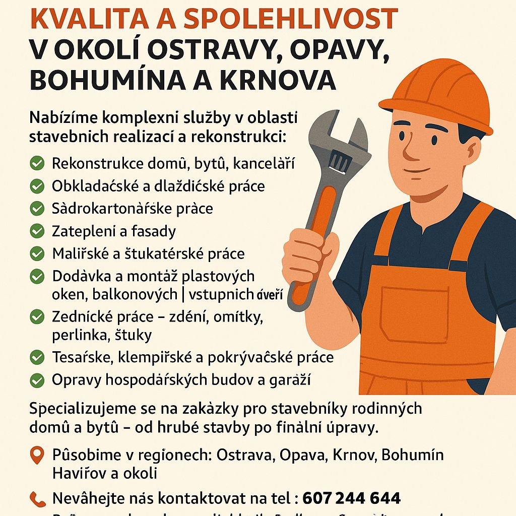 🔨 STAVEBNÍ A ŘEMESLNÉ PRÁCE – KVALITA A SPOLEHLIVOST V OKOL