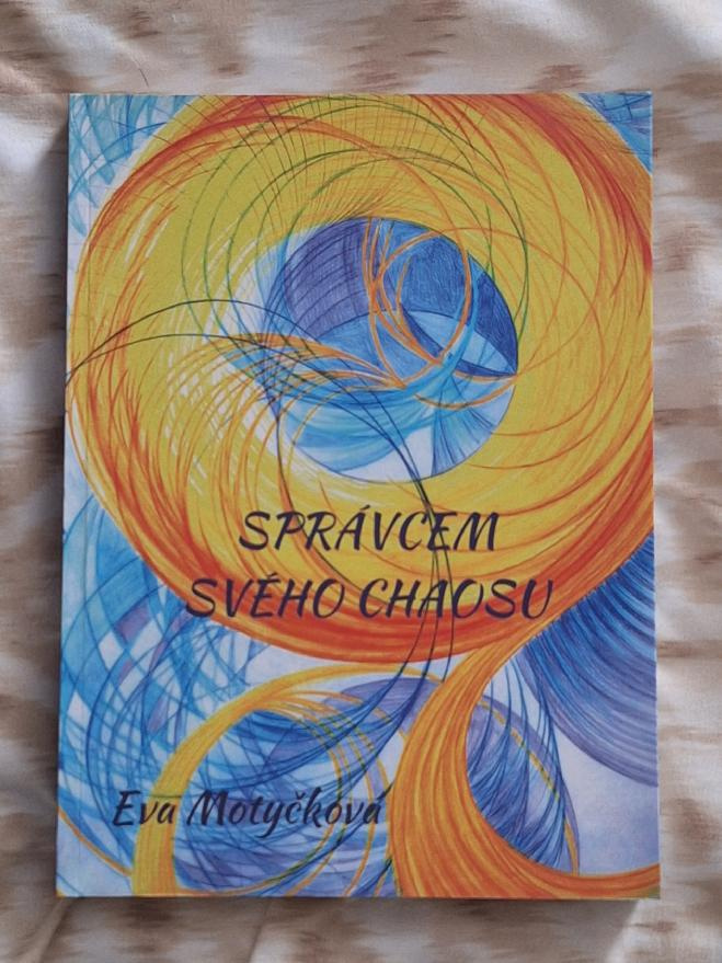 Správcem svého chaosu