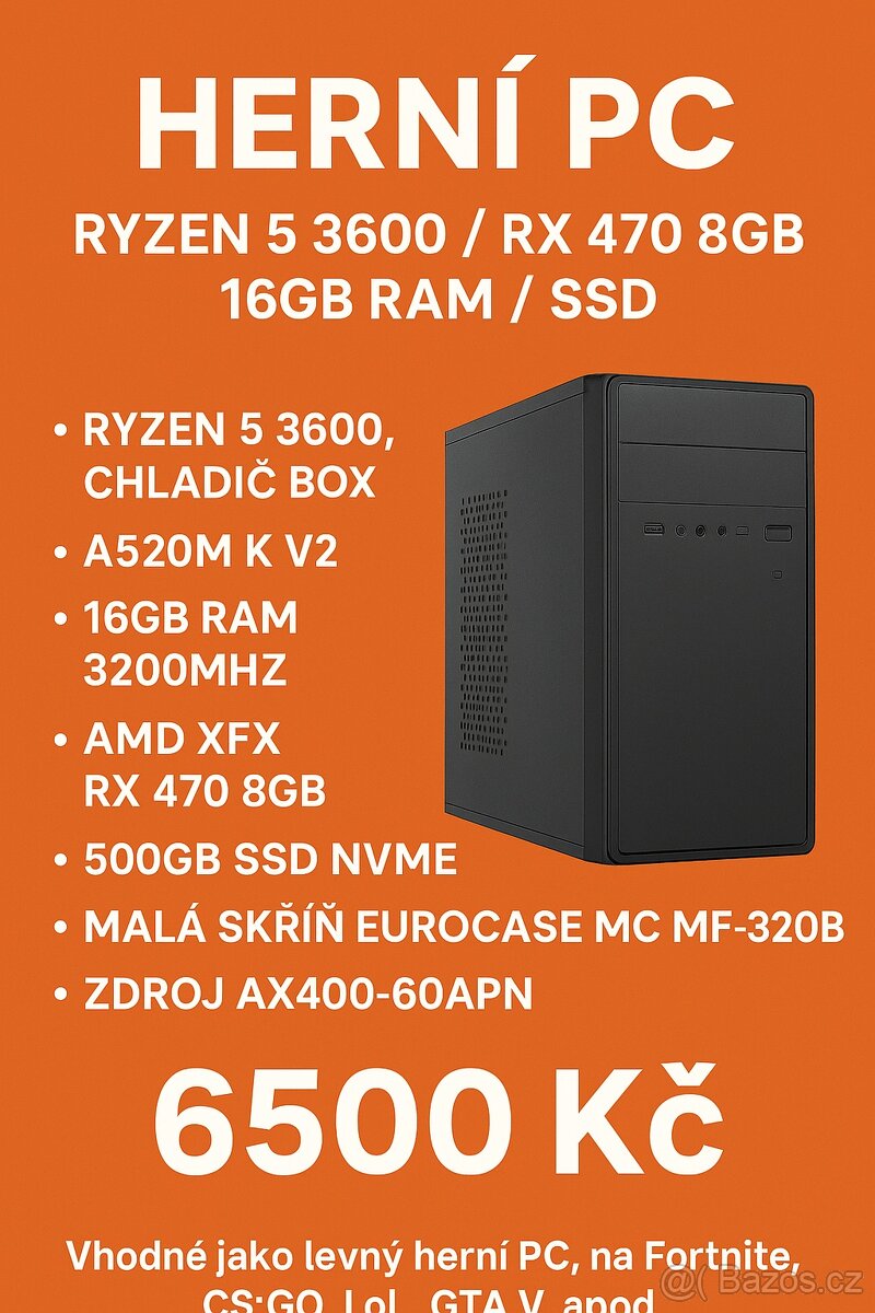 Herní PC Ryzen 5 3600 / RX 470 8GB / 16GB RAM / SSD