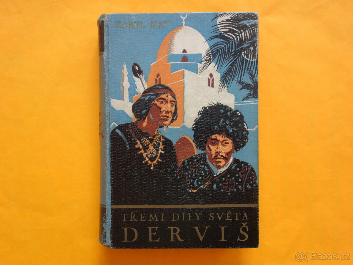 Karel May - Derviš / Toužimský & Moravec 1935