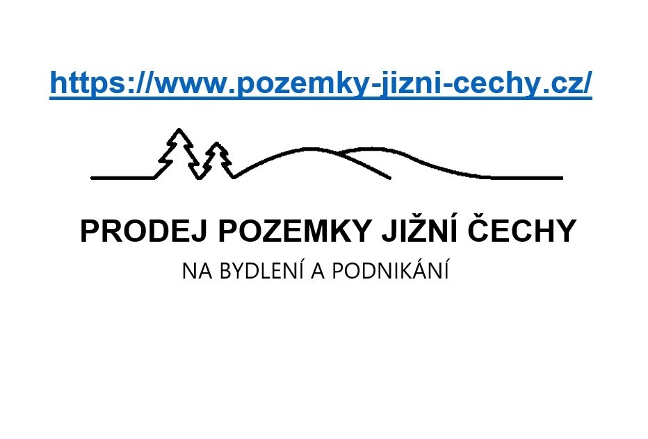 Prodej pozemků na bydlení a podnikání jižní Čechy