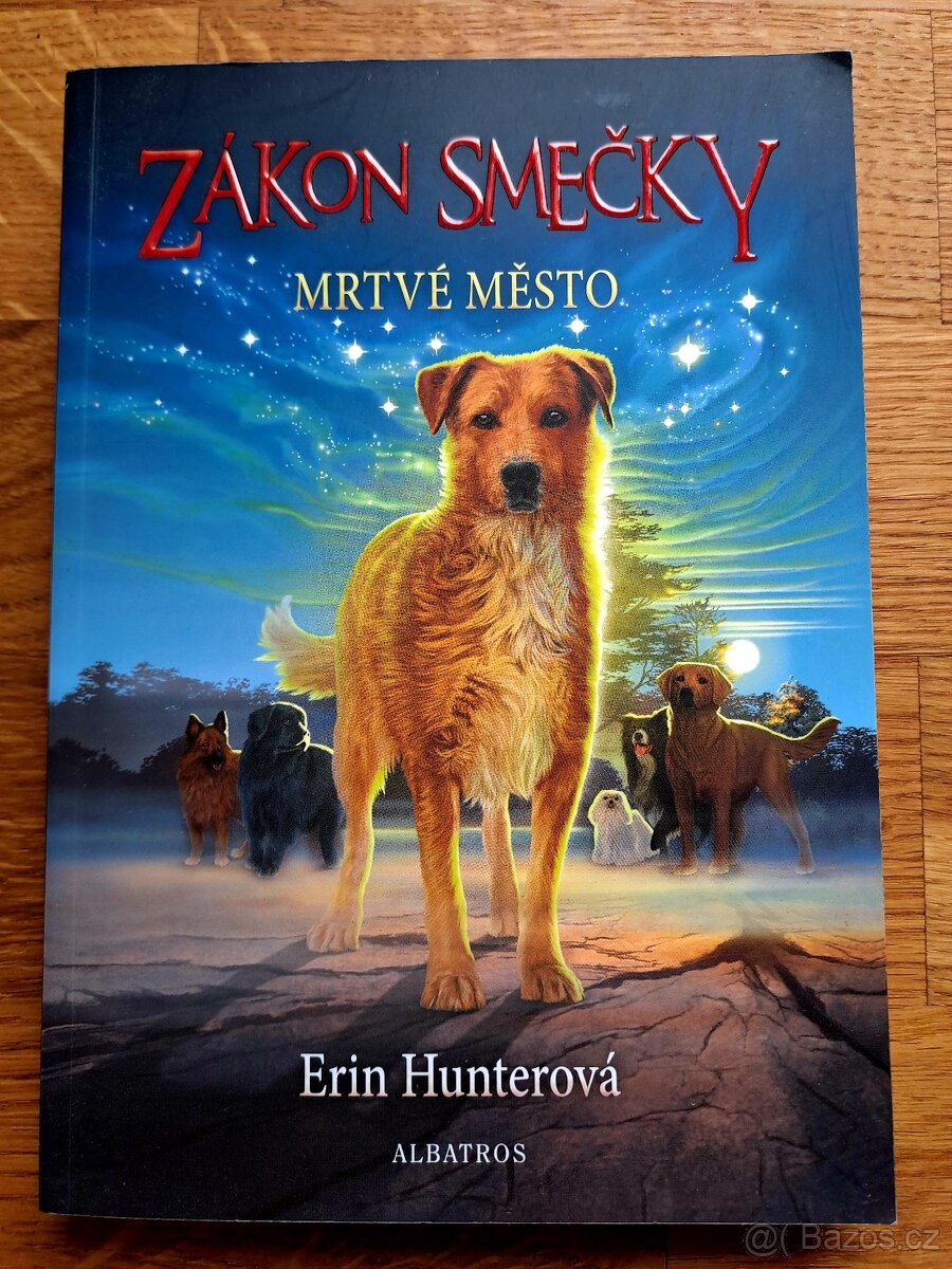 Kniha Zákon smečky Mrtvé město - Erin Hunterová