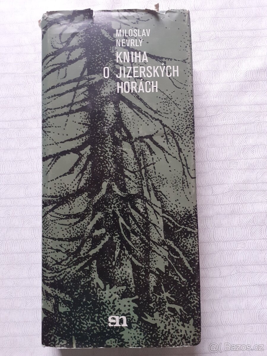 KNIHA O JIZERSKÝCH HORÁCH - NEVRLÝ