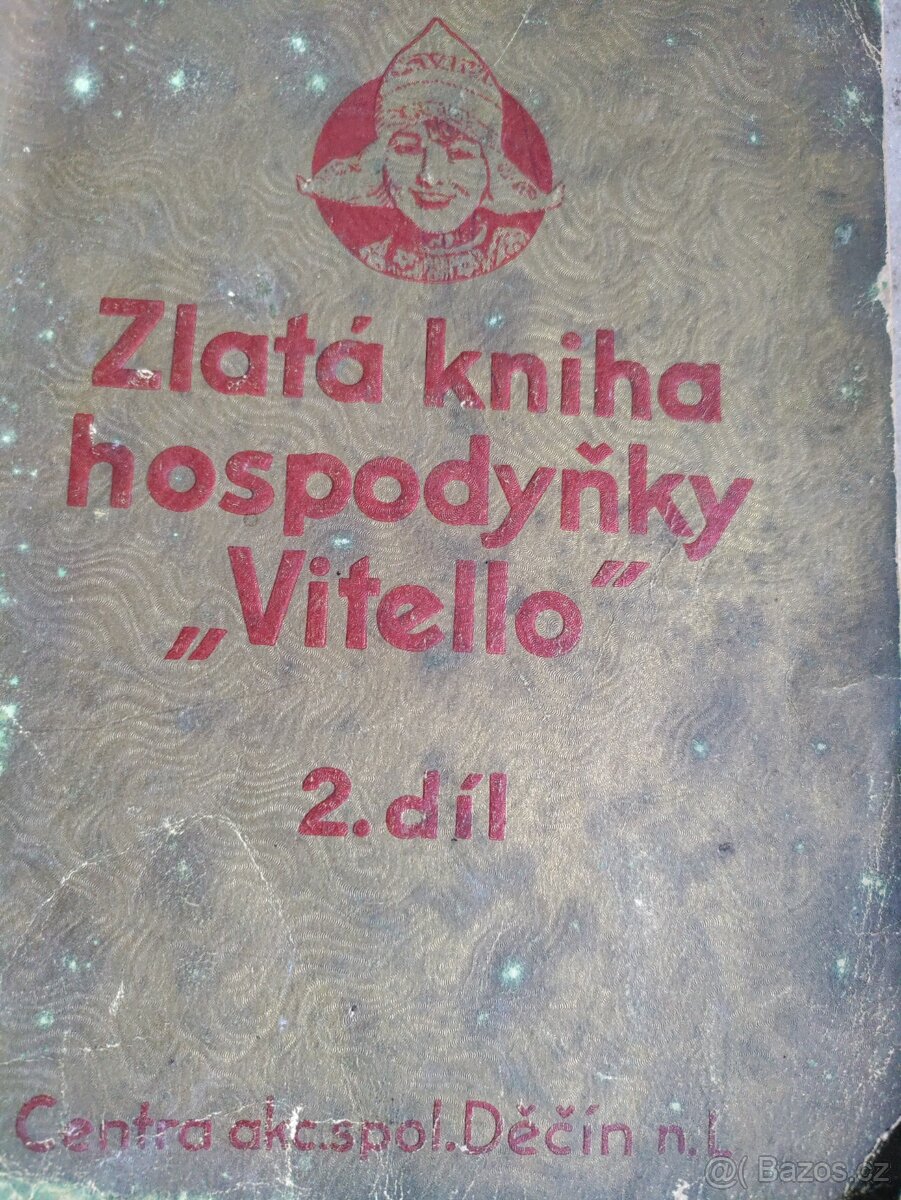 Zlatá kniha hospodyňky Vitello 2.dil