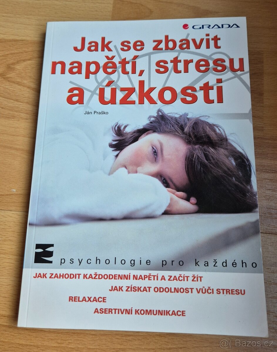 Kniha - Jak se zbavit napětí, stresu a úzkosti