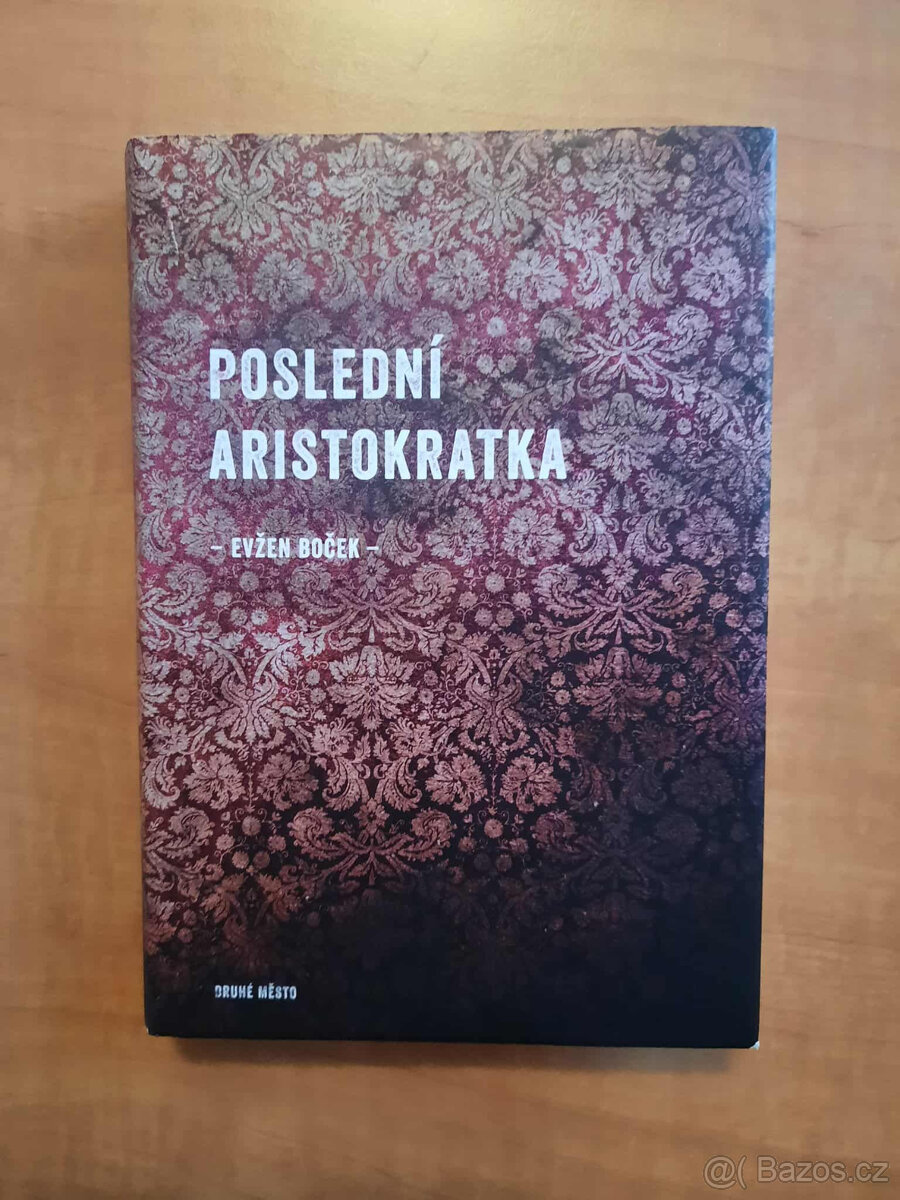 Poslední aristokratka