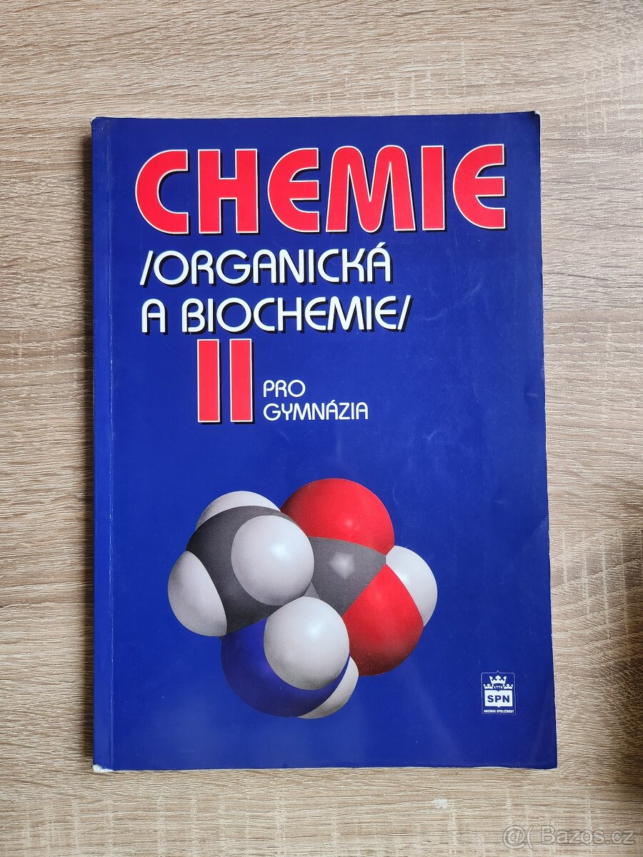 Chemie 2 organická a biochemie pro gymnázia