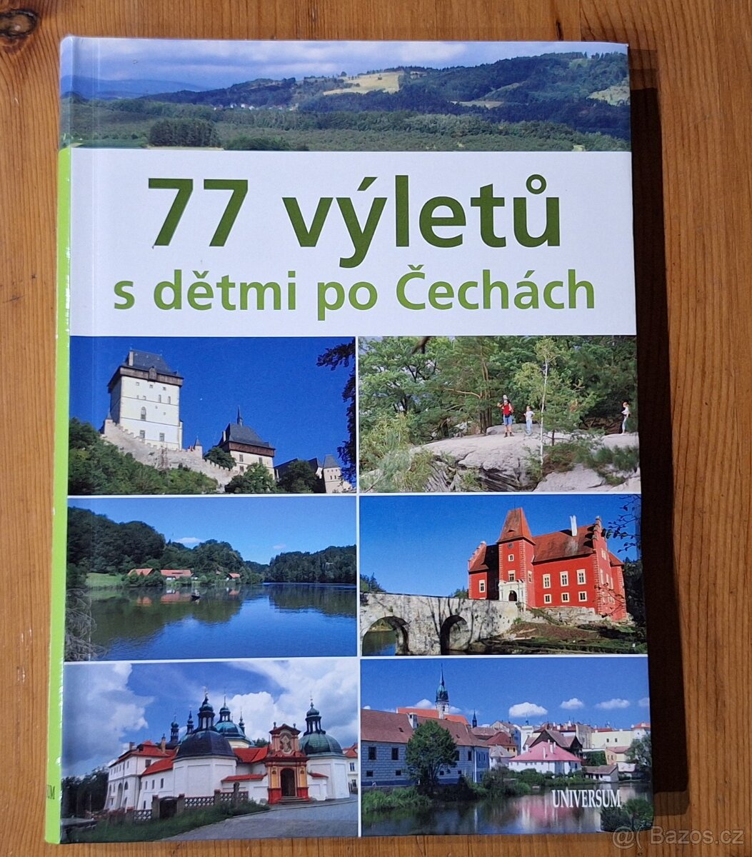 Knížka 77 výletů s detmi po Čechách