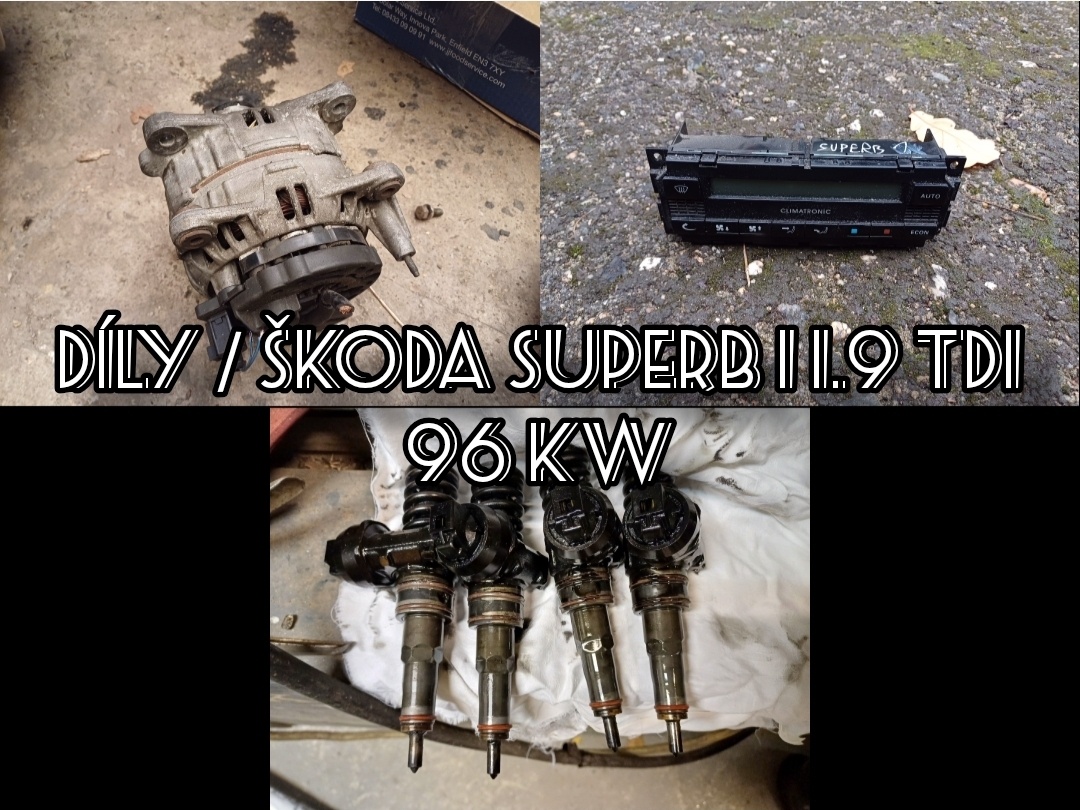 Levné náhradní díly / Škoda Superb 1 ( zbytek dílů )
