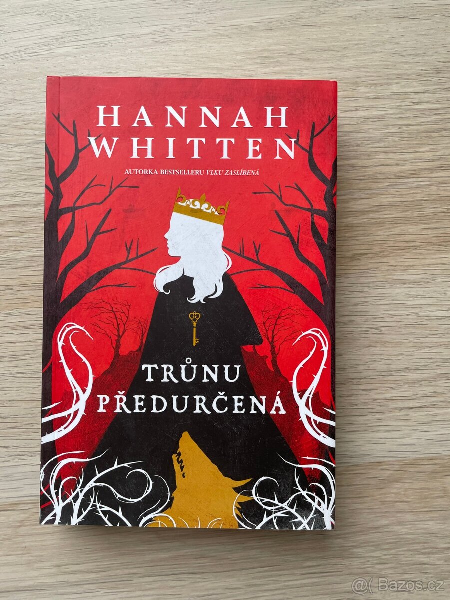 Hannah Whitten - Trůnu předurčená