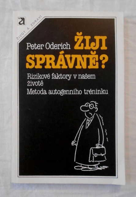 Peter Oderich - Žiji správně? - 1988