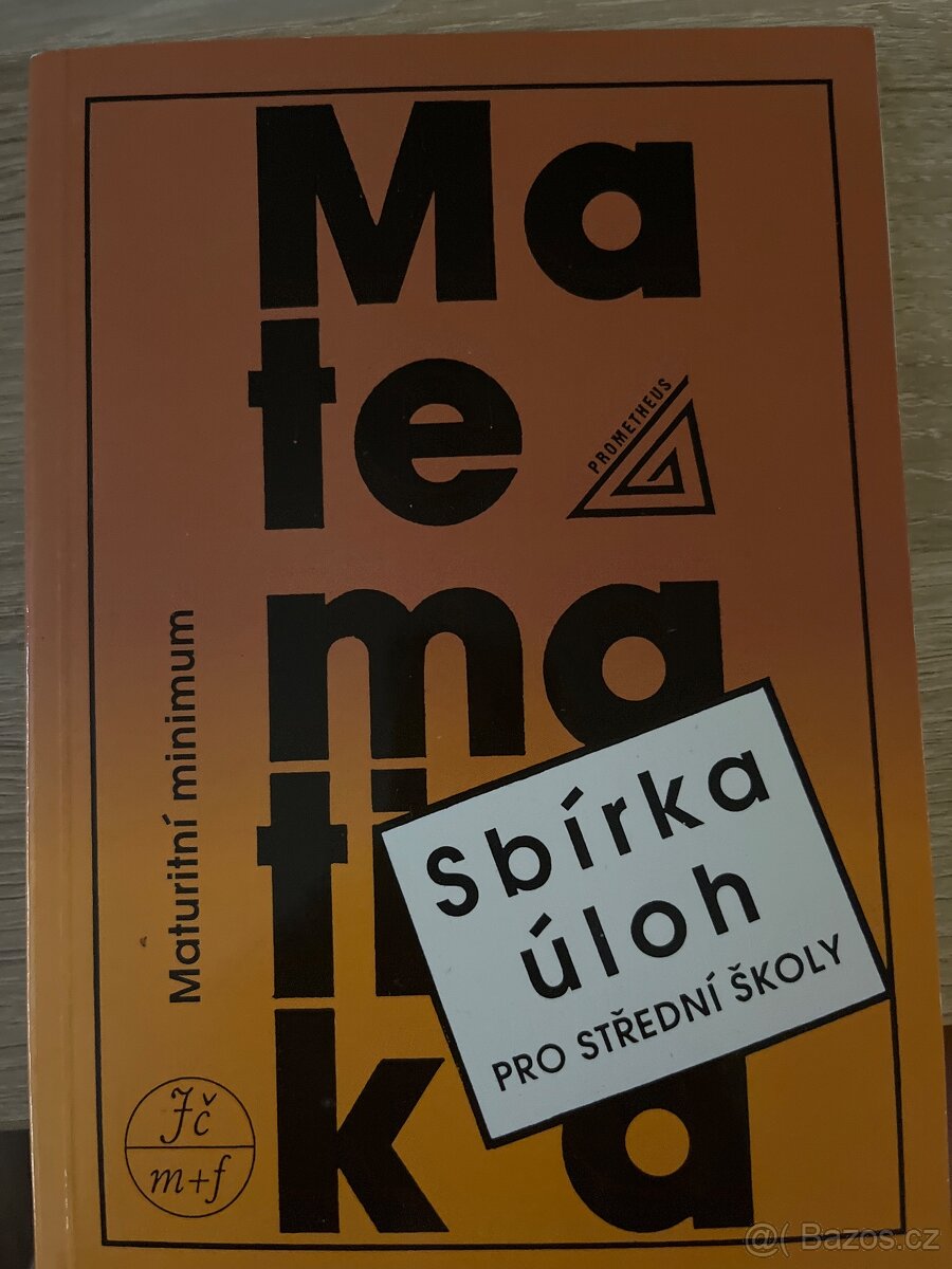 Matematika sbírka úloh pro SŠ