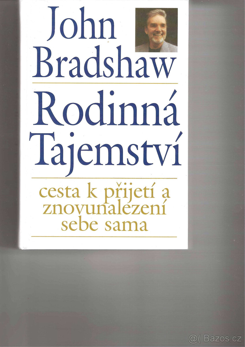 Rodinná tajemství - John Bradshaw