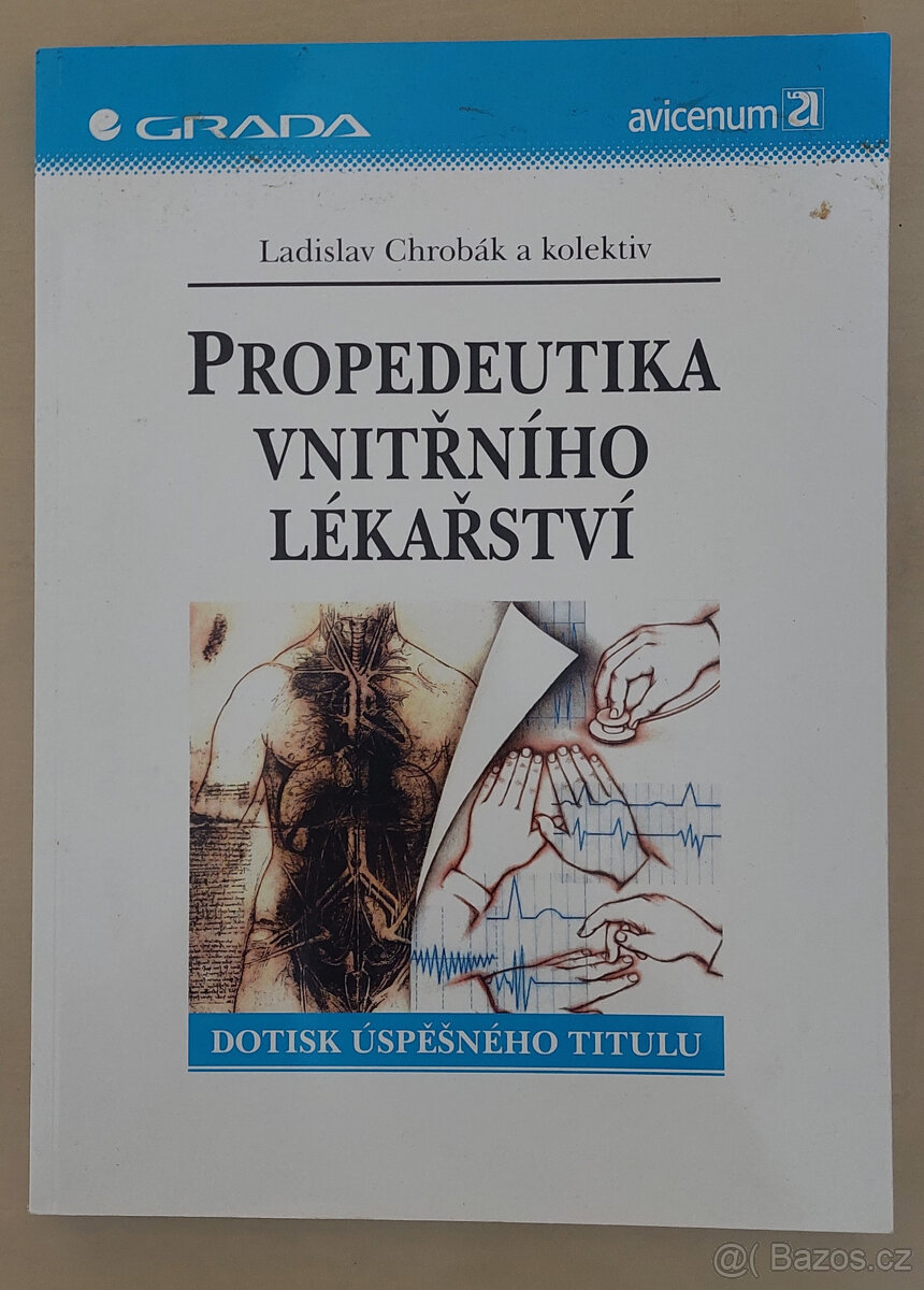 Ladislav Chrobák, kol. - Propedeutika vnitřního lékařství
