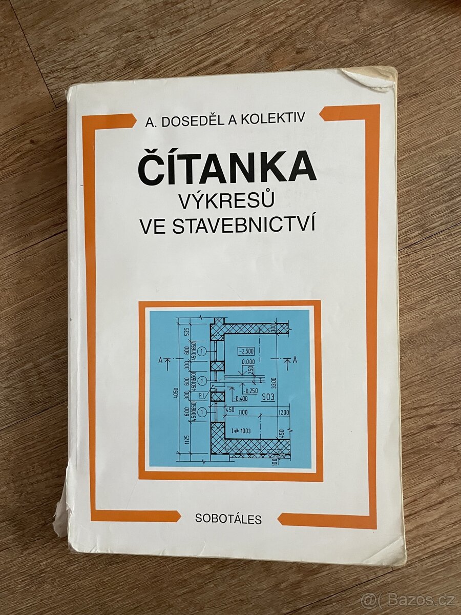 Čítanka výkresů ve stavebnictví vydána 2004