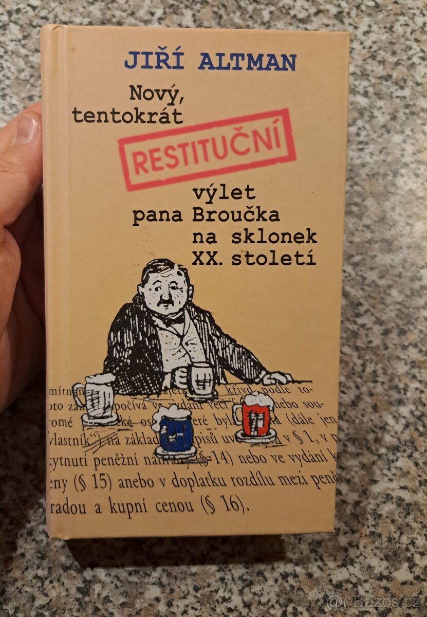 Jiří Altman - Nový, tentokrá restituční výlet pana Broučka n