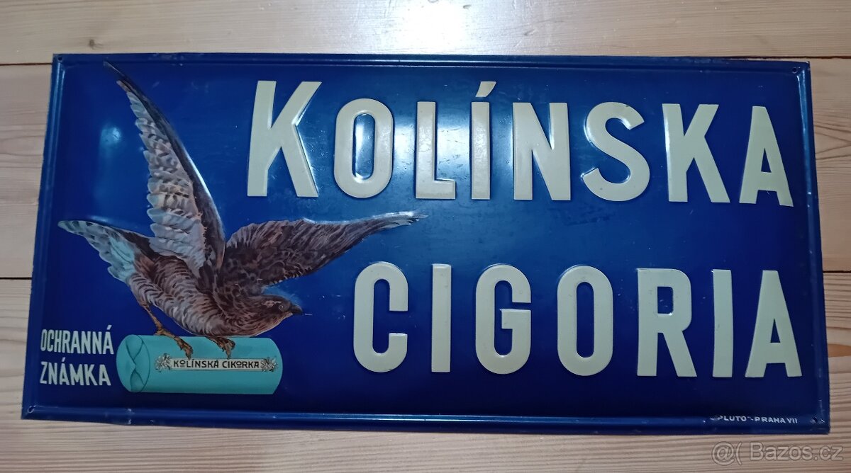 Plechová cedule Kolínska cigoria Pluto Praha TOP
