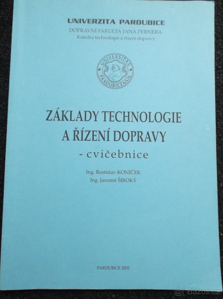 Základy technologie a řízení dopravy – Univerzita Pardubice