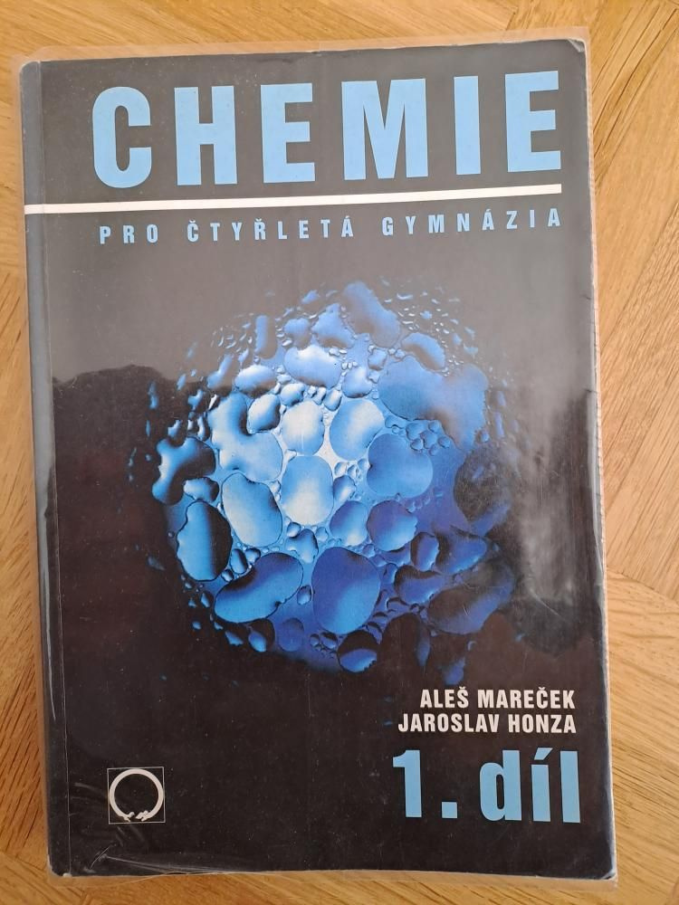 Chemie pro čtyřletá gymnázia - 1. díl Mareček + Honza