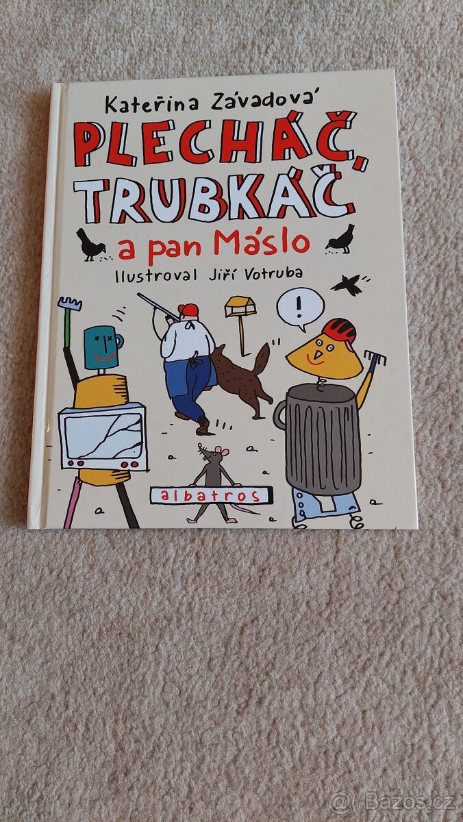 Plecháč, Trubkáč a pan Máslo - Kateřina Závadová