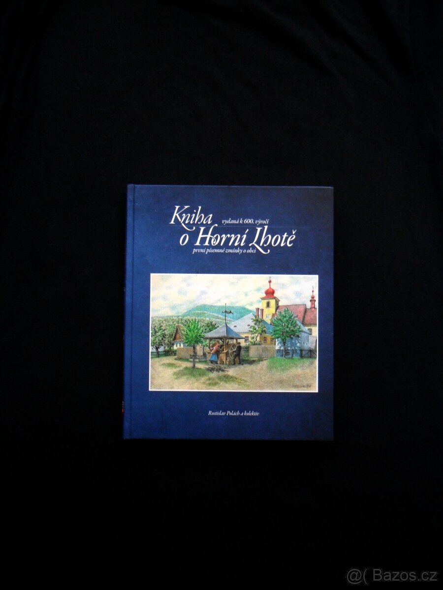 Kniha o Horní Lhotě ( rozfoceno 11 snímků )