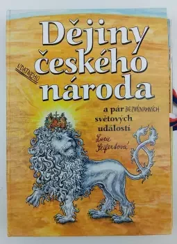Dějiny udatného českého národa a pár svět. událostí