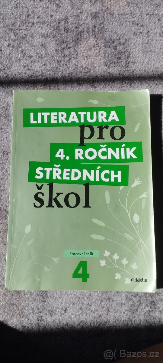 Literatura pro 4. ročník středních škol