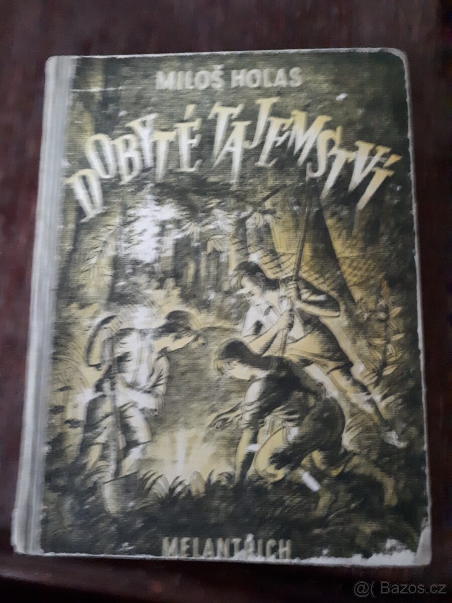 DOBYTÉ TAJEMSTVÍ
