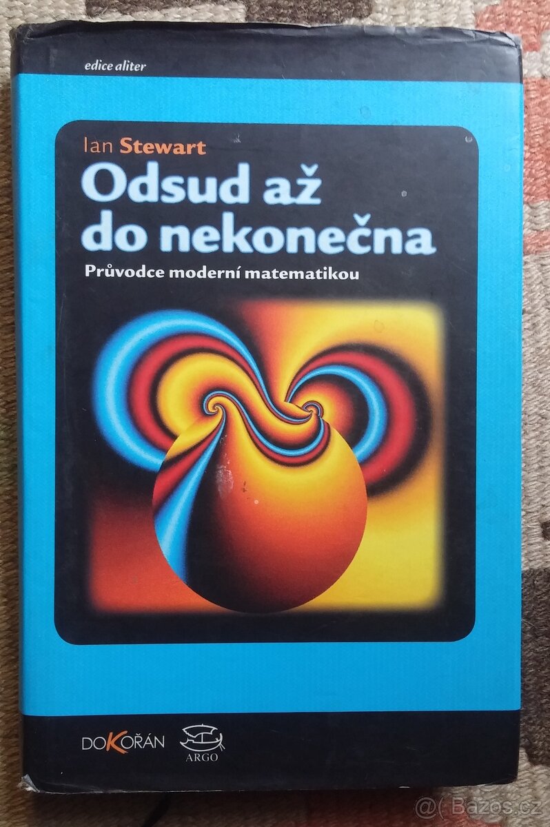 Odsud až do nekonečna průvodce moderní matematikou I Stewart