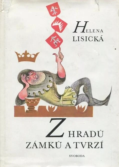 Z hradů, zámků a tvrzí - Helena Lisická