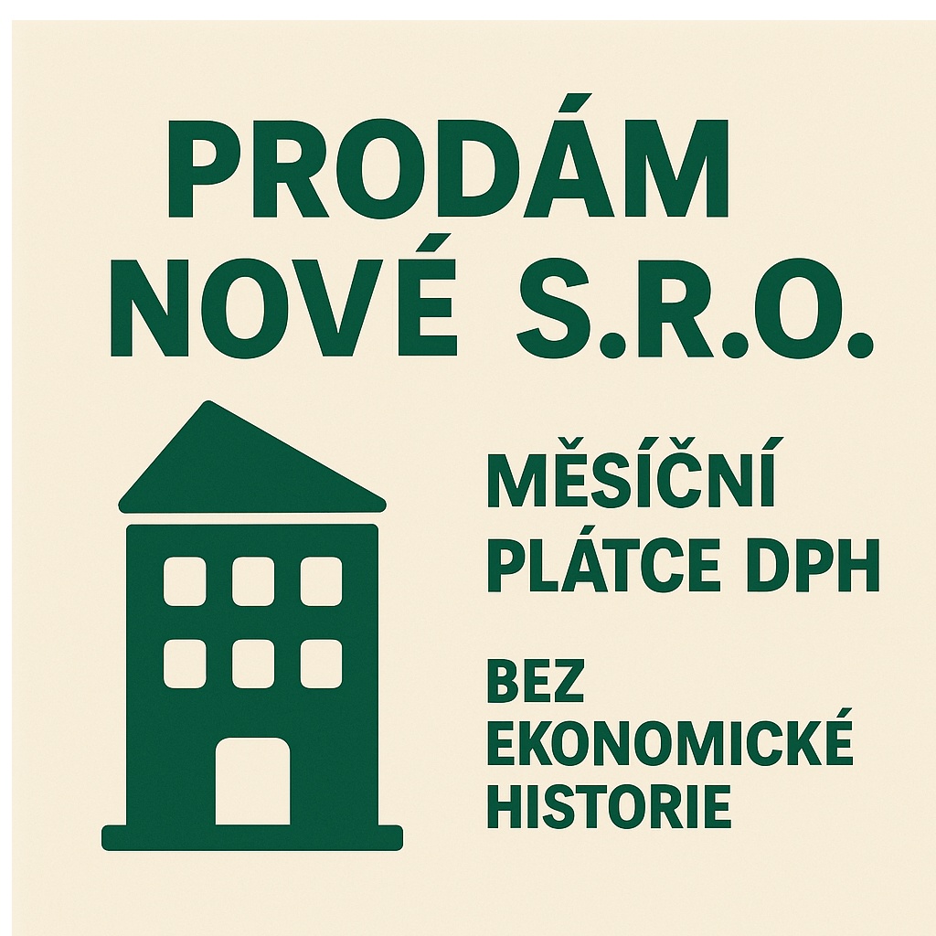 Prodám nové s.r.o. měs. plátce DPH bez ekonomické historie