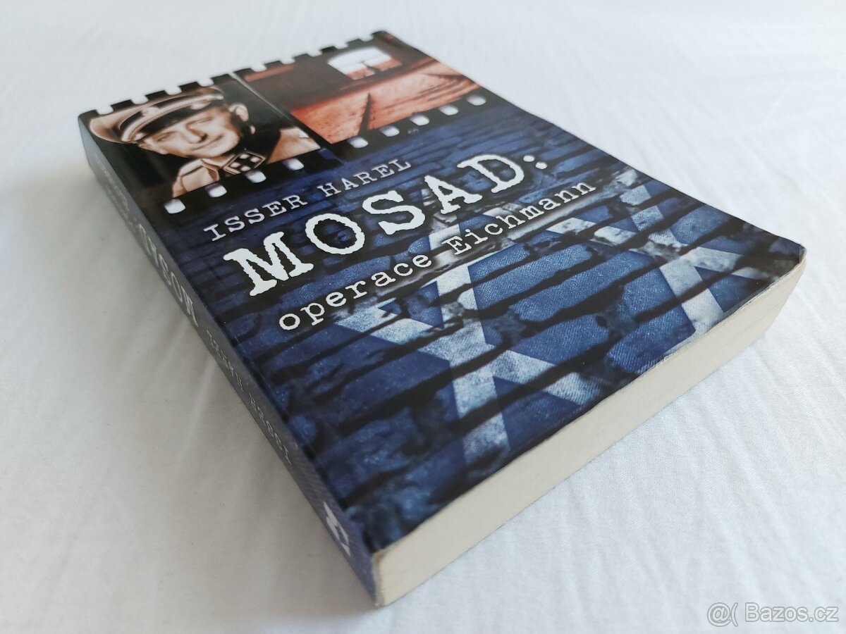 MOSAD operace Eichmann - Isser Harel