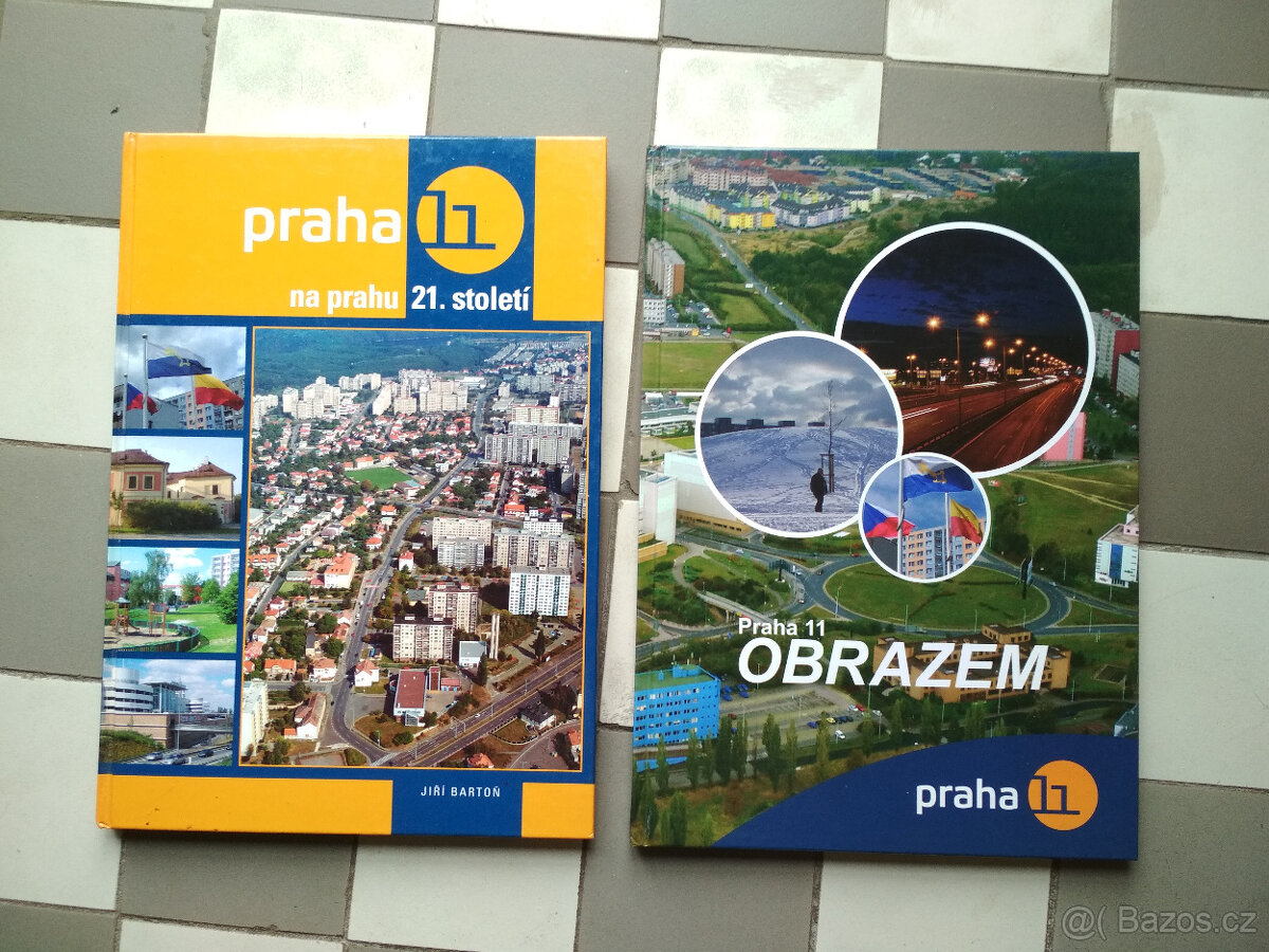 REZERVACE Praha 11 obrazem + Praha 11 na prahu 21.stol
