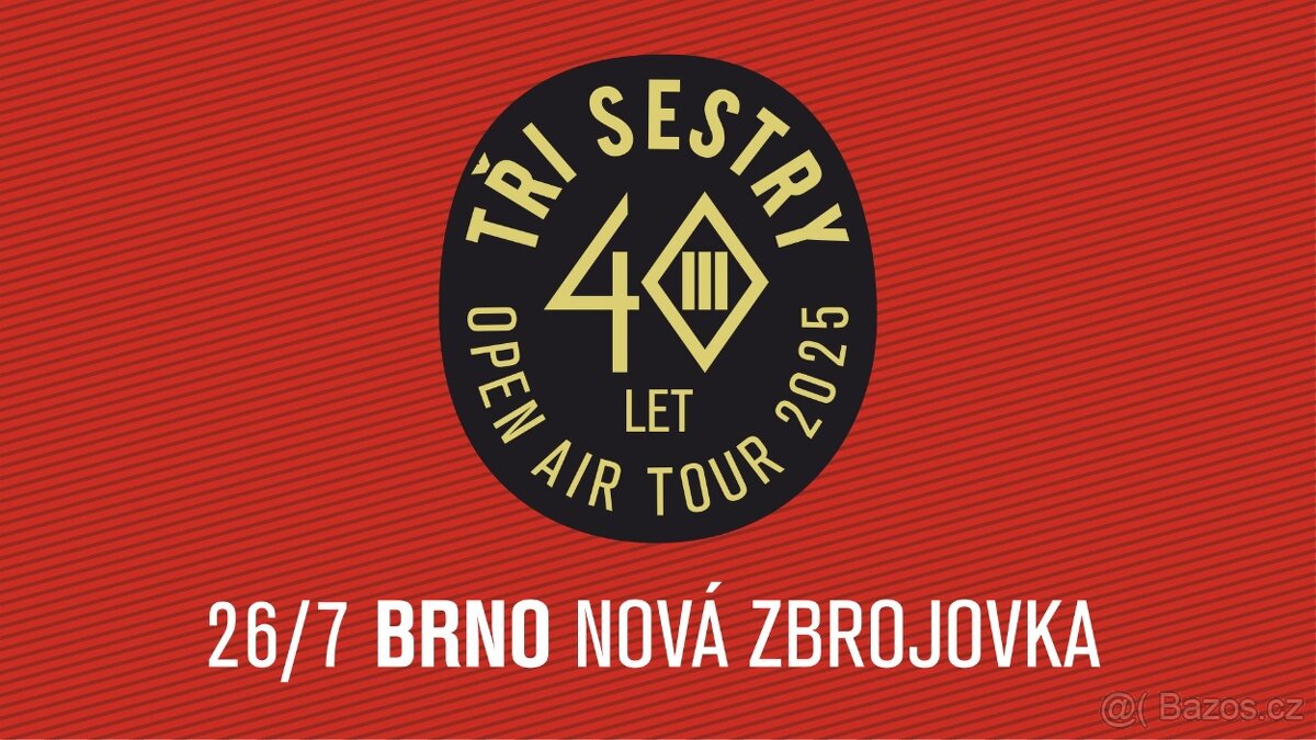 2 vstupenky Tři sestry Brno 26.7.2025
