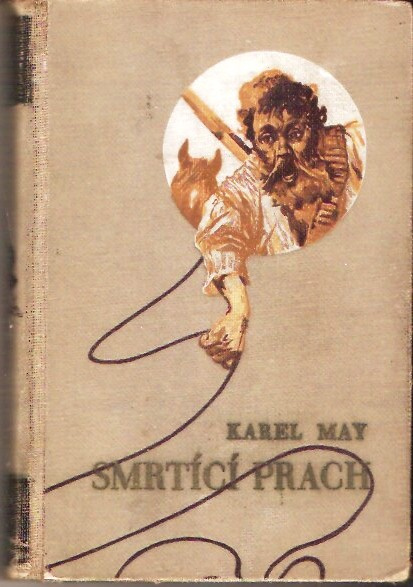Smrtící prach - Karel May, TaM, PV (extrémně vzácné)