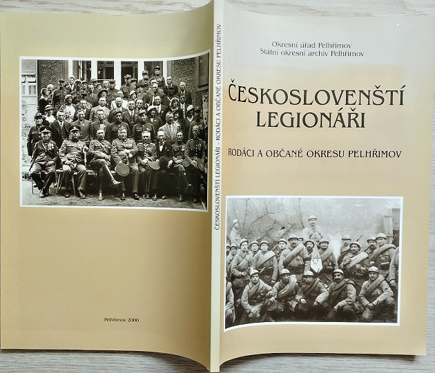 Českoslovenští legionáři - rodáci a občané okresu Pelhřimov