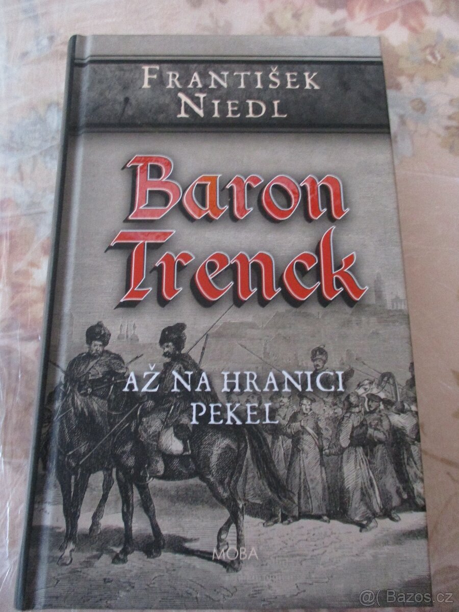 Baron Tenck - Až na hranici pekel