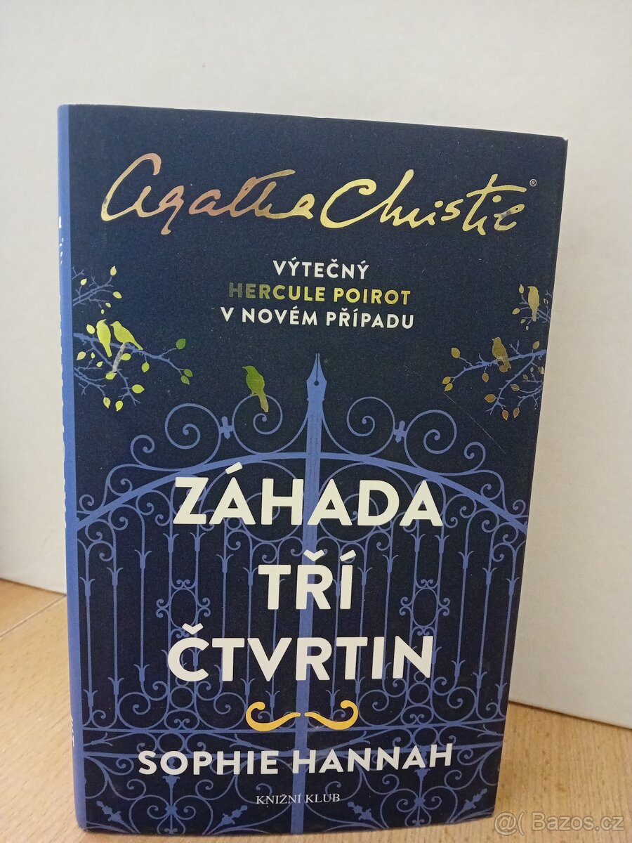 Záhada tří čtvrtin. Autor Sophie Hannahová