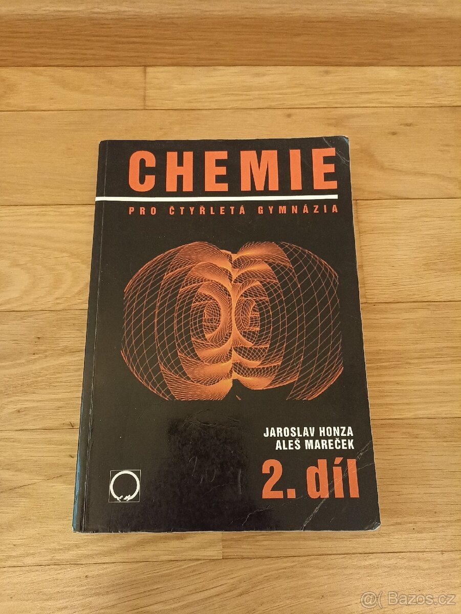 Chemie pro čtyřletá gymnázia 2. díl