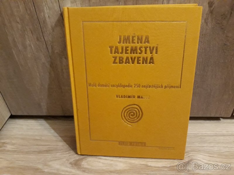 Jména tajemství zbavená