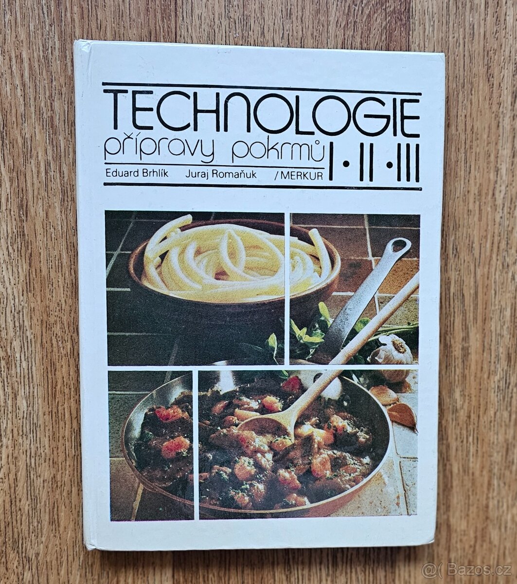 Prodám učebnici Technologie přípravy pokrmů pro 1., 2., 3.